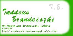 taddeus brandeiszki business card